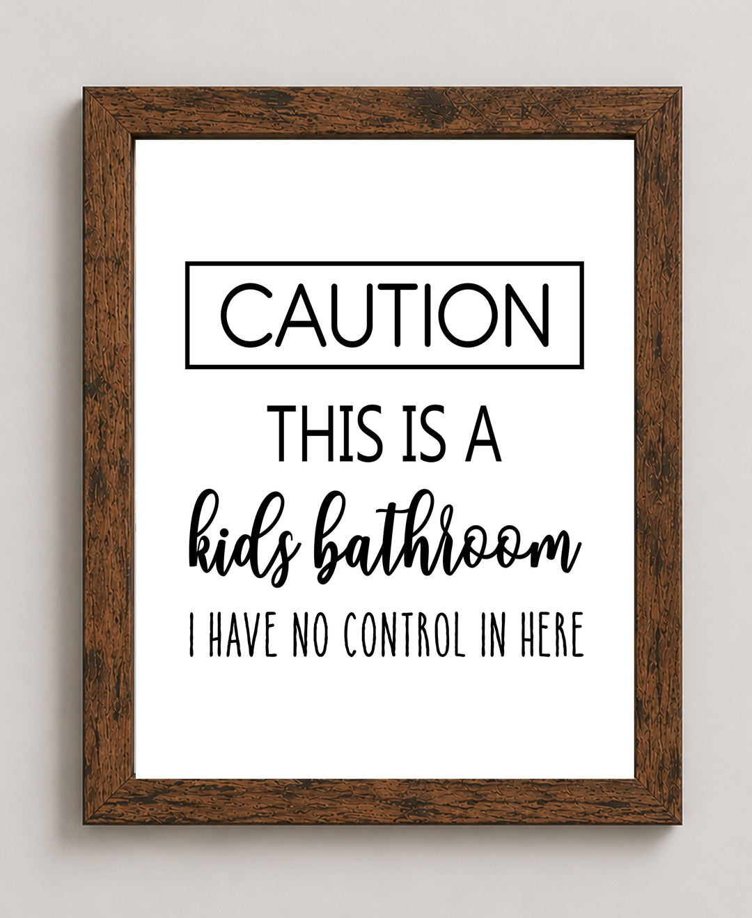 Funny Humorous Sarcastic Wall Decor for Kids&