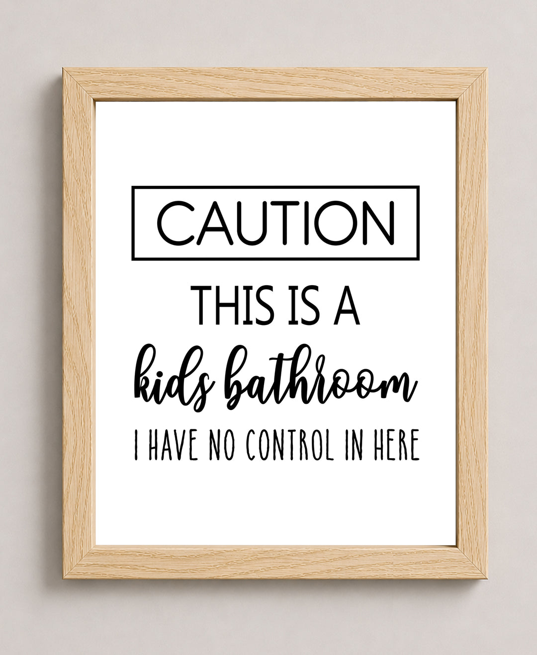 Funny Humorous Sarcastic Wall Decor for Kids&