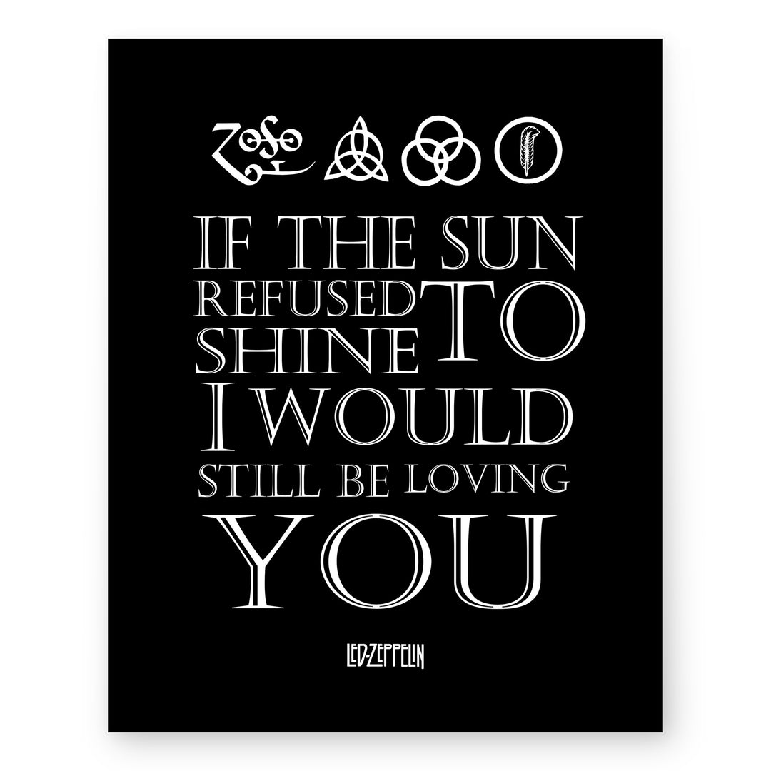 If the Sun Refused to Shine-Still Be Loving Music Wall Art