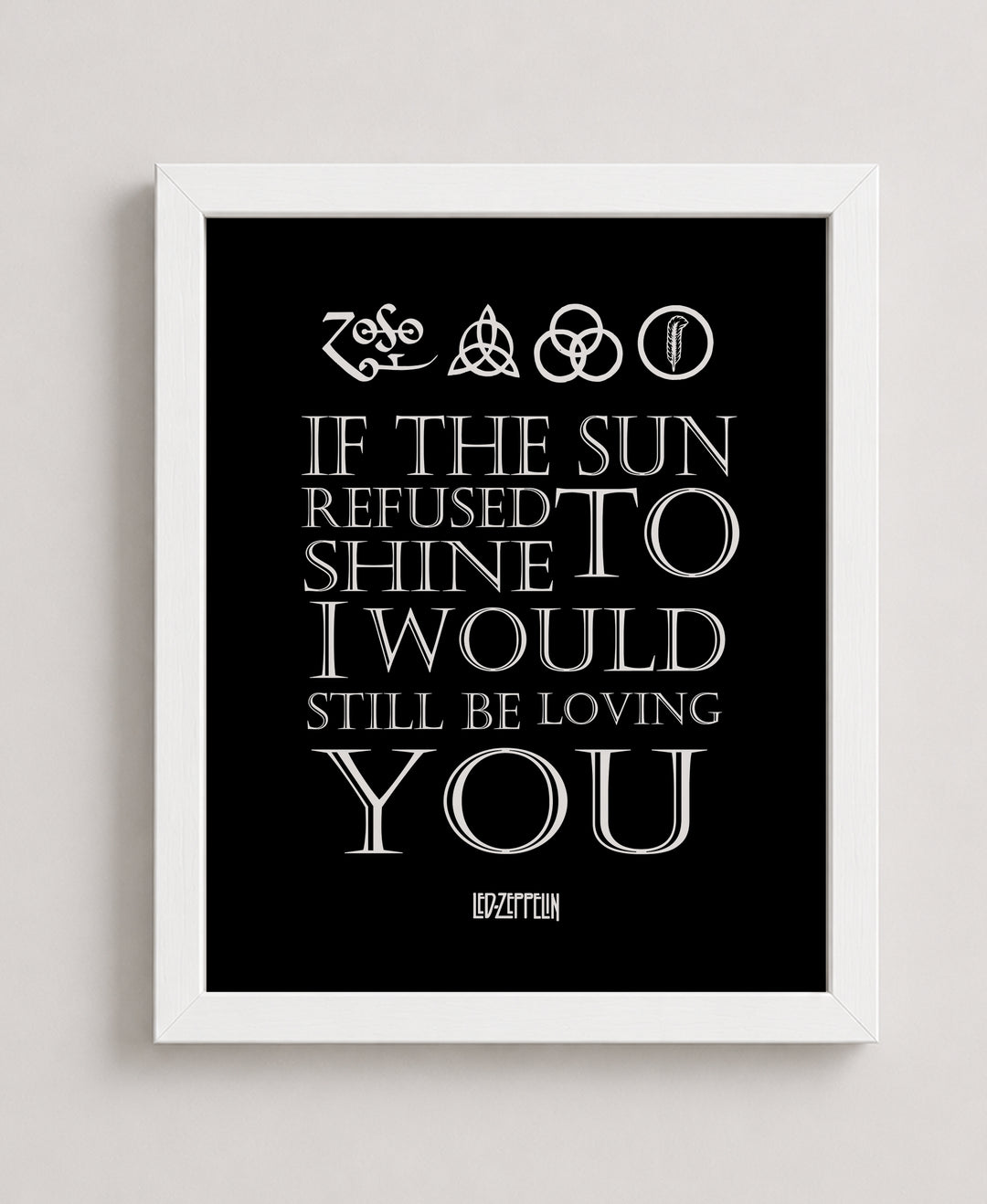 If the Sun Refused to Shine-Still Be Loving Music Wall Art