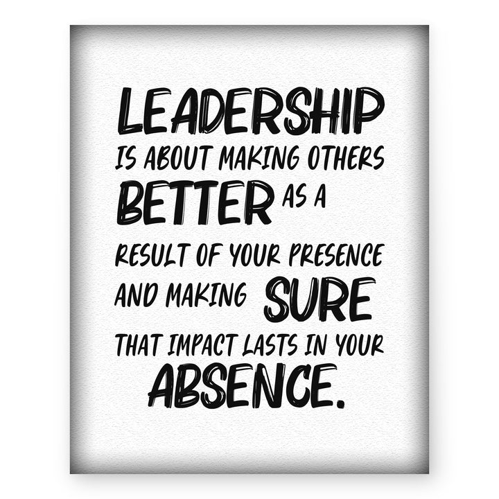 Leadership is About Making Others Better Inspirational Wall Art