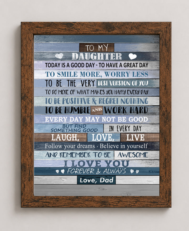 To My Daughter I Love You From Dad Family Inspirational Wall Art