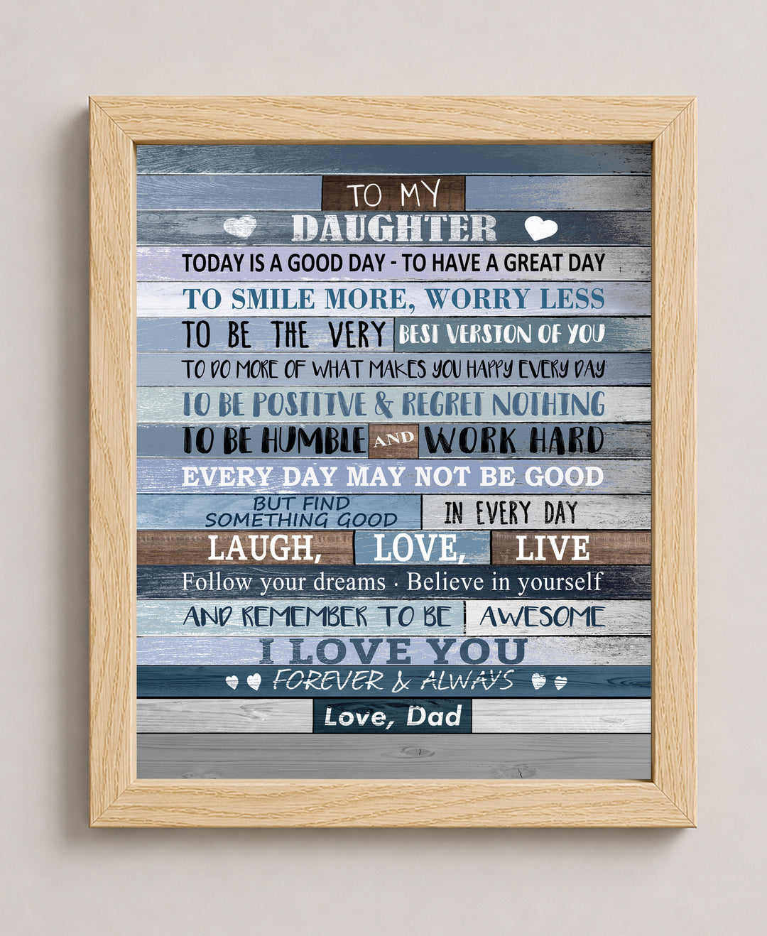 To My Daughter I Love You From Dad Family Inspirational Wall Art