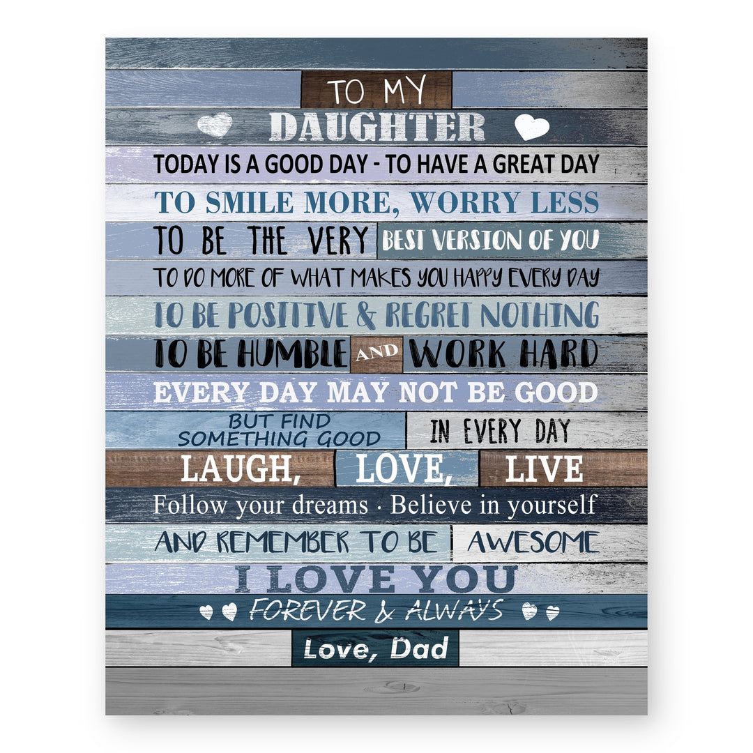 To My Daughter I Love You From Dad Family Inspirational Wall Art