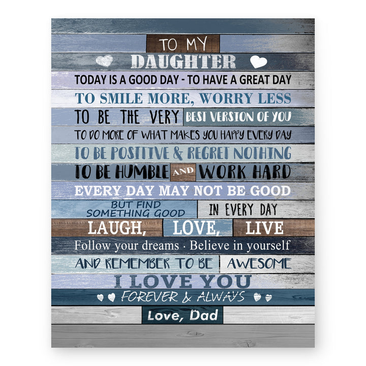 To My Daughter I Love You From Dad Family Inspirational Wall Art