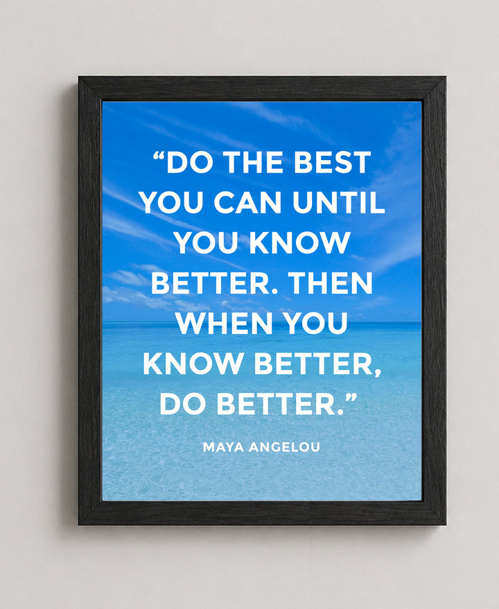 Maya Angelou Know Better Do Better Ocean Inspirational Wall Art