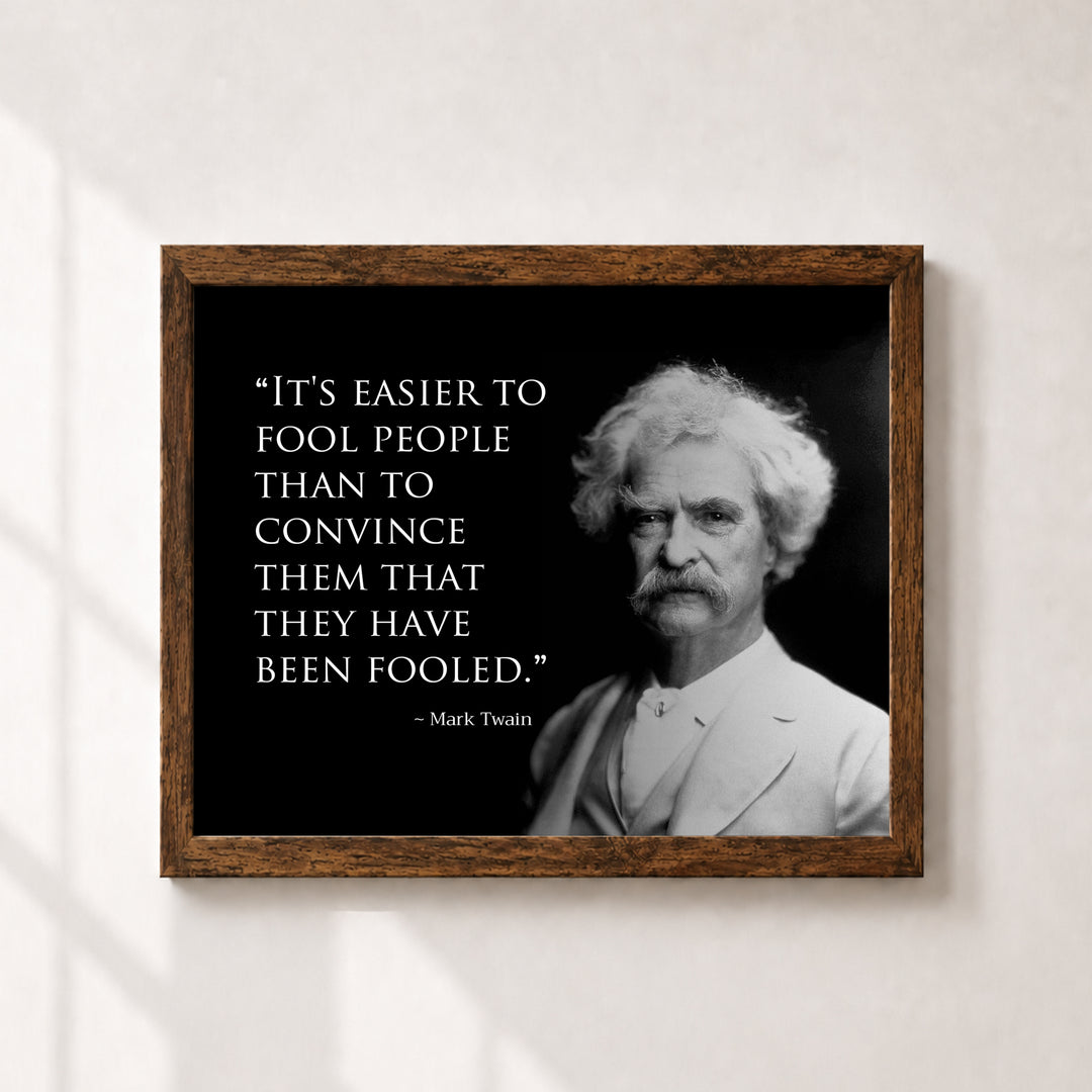 Easier to Fool Funny Wall Art