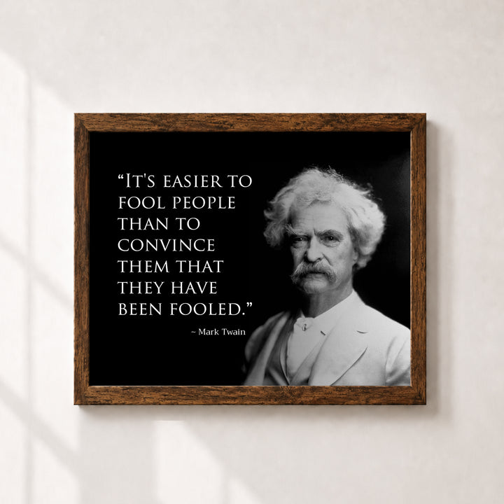 Easier to Fool Funny Wall Art