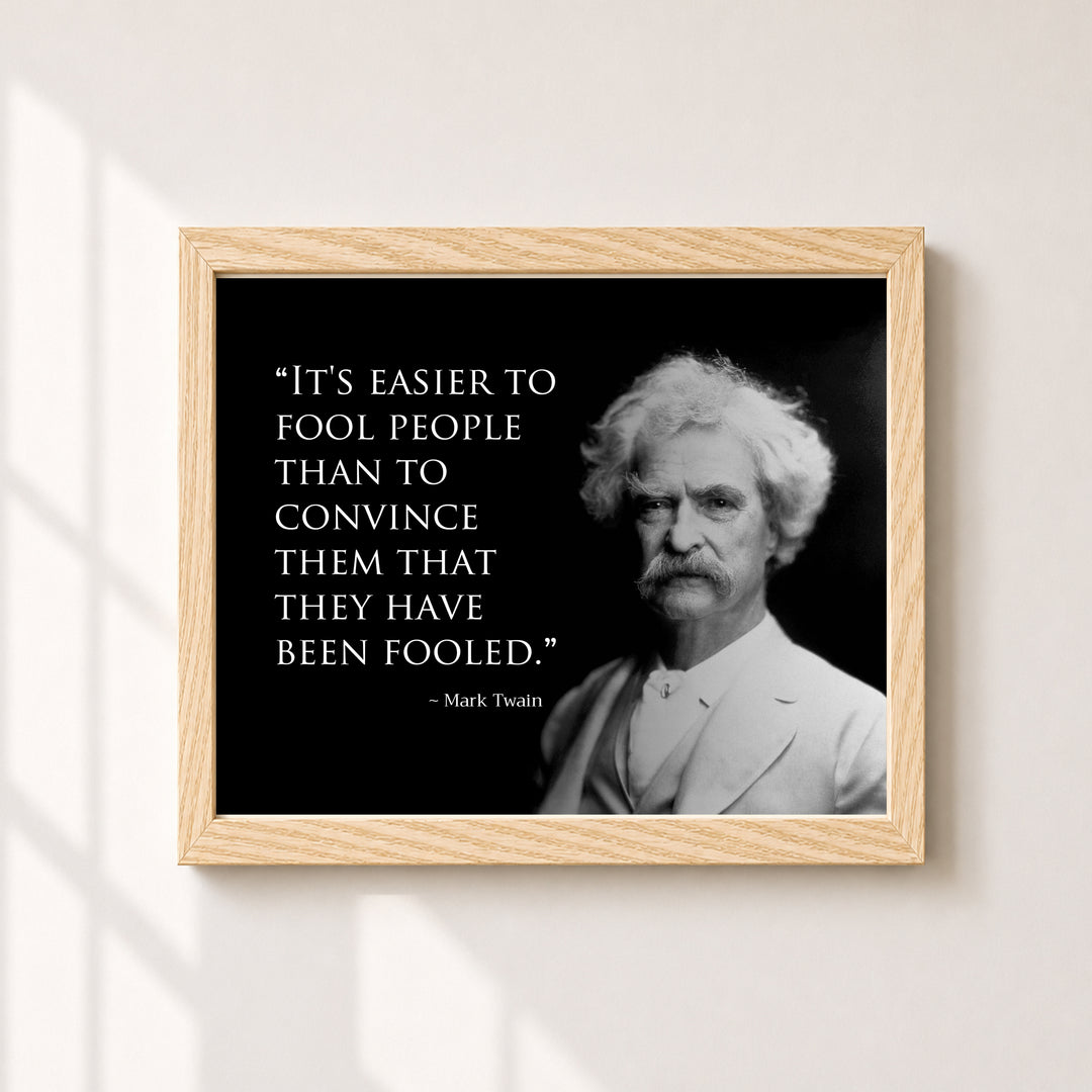 Easier to Fool Funny Wall Art