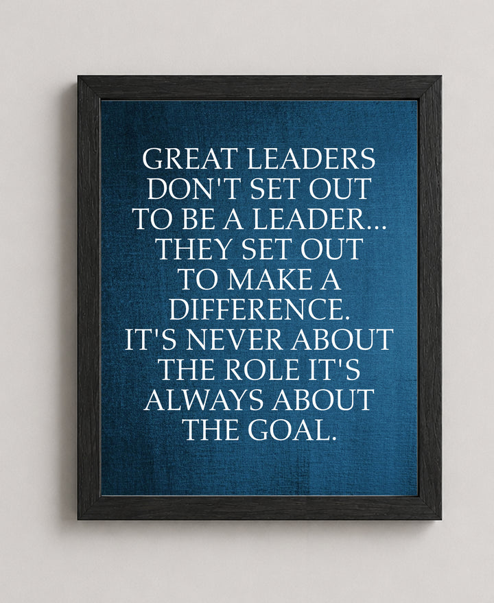 Great Leaders Make a Difference Inspirational Leadership Wall Art