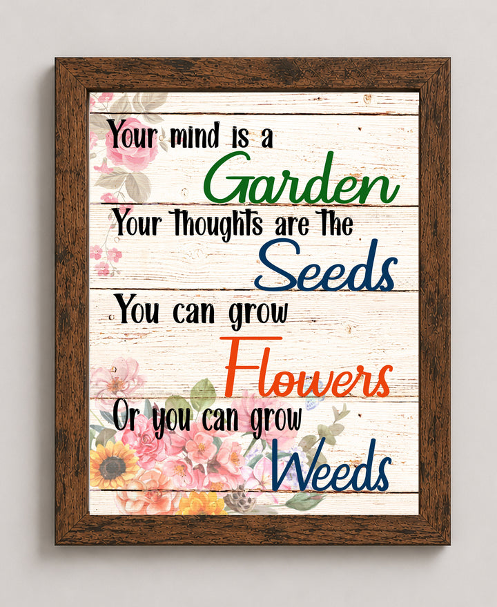 Your Mind Is A Garden&