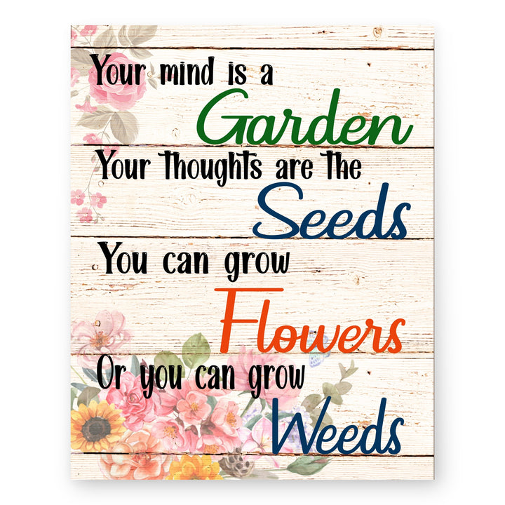 Your Mind Is A Garden&