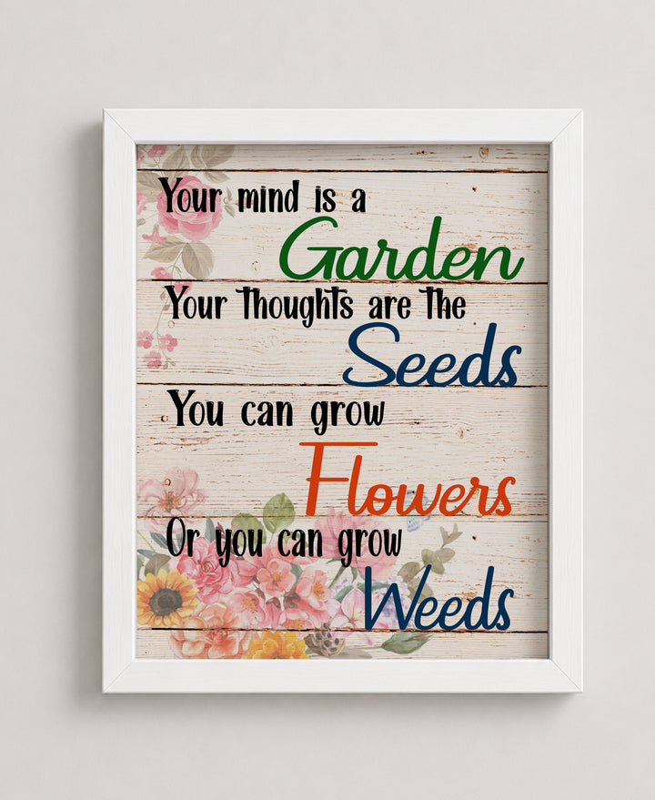 Your Mind Is A Garden&