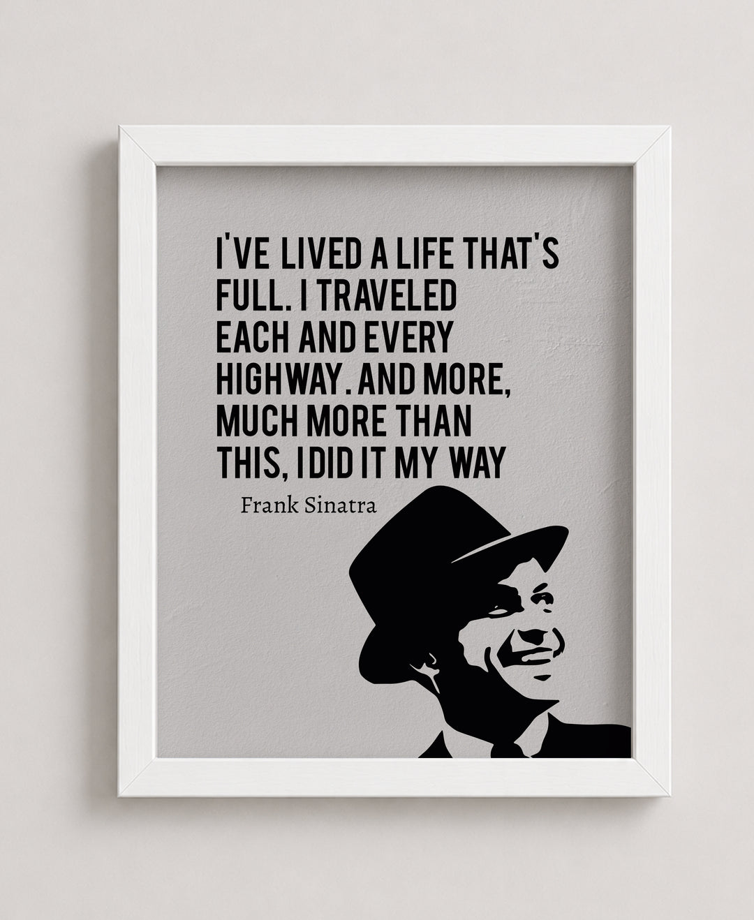 I Did It My Way Inspirational Wall Art