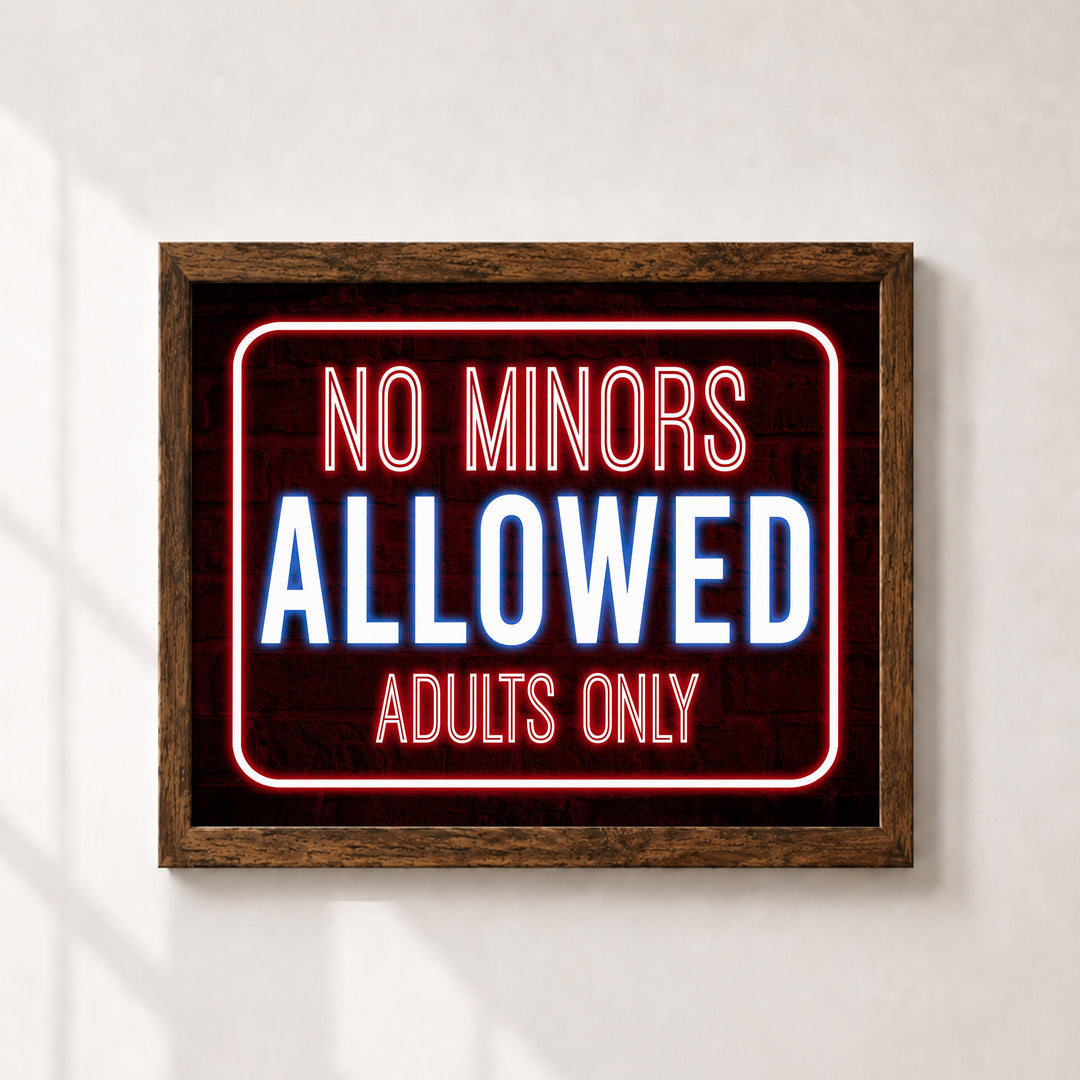 No Minors Allowed Adults Only Funny Wall Art