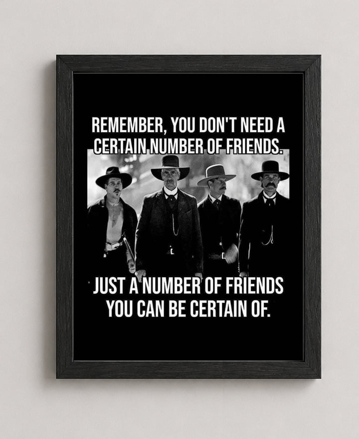 Certain Number of Friends Funny Wall Art