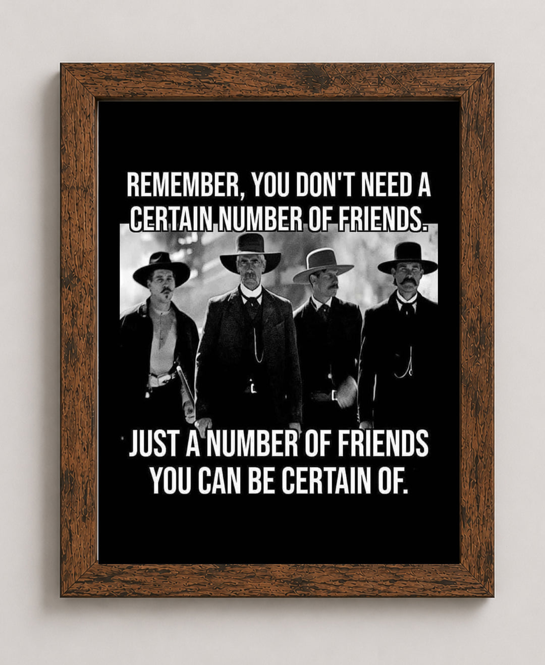 Certain Number of Friends Funny Wall Art