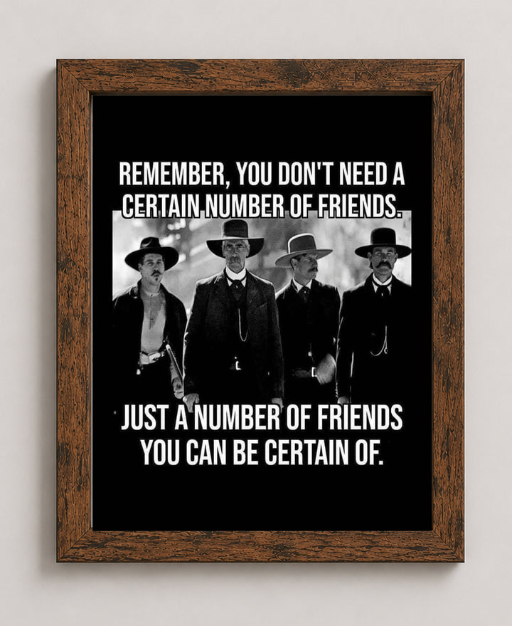Certain Number of Friends Funny Wall Art
