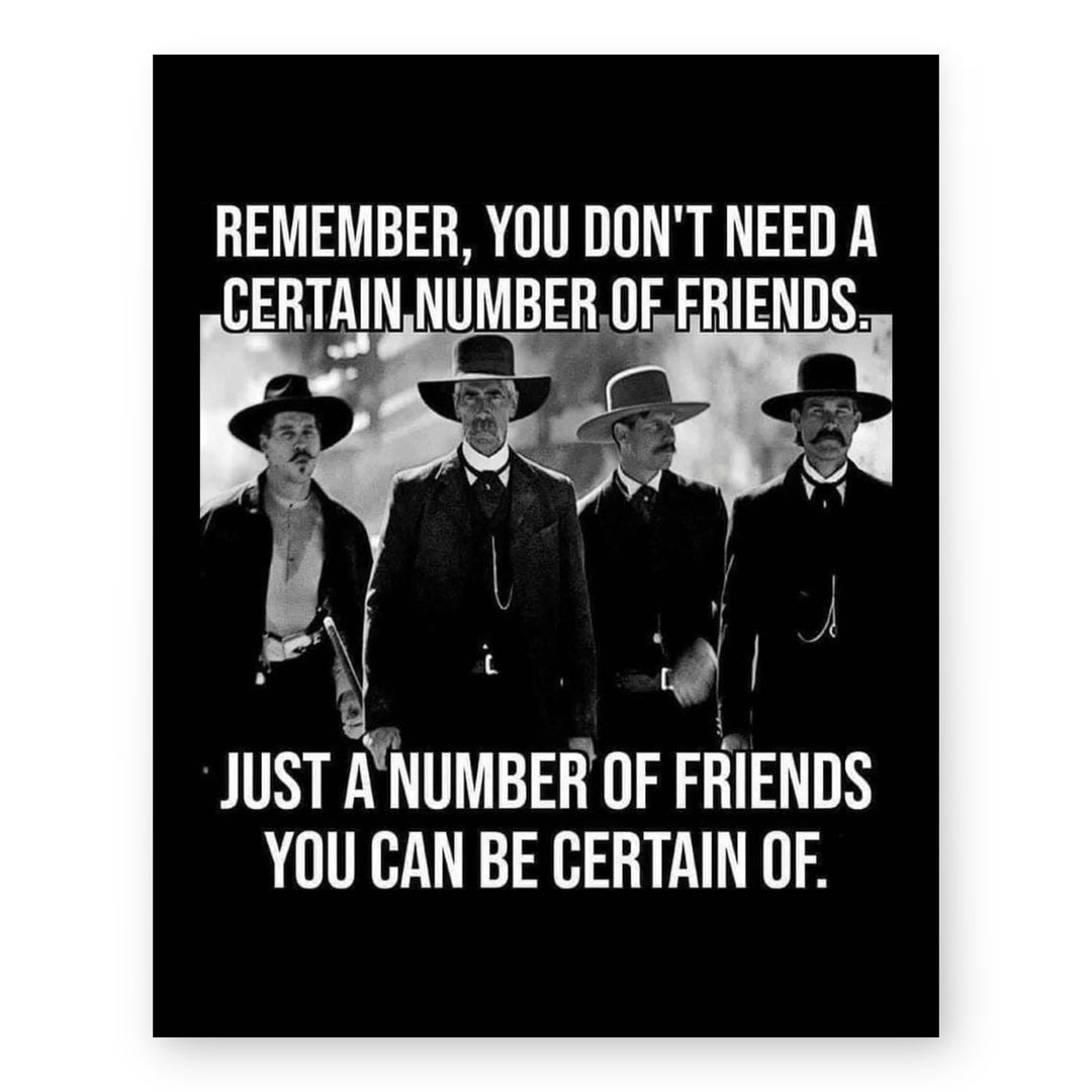 Certain Number of Friends Funny Wall Art