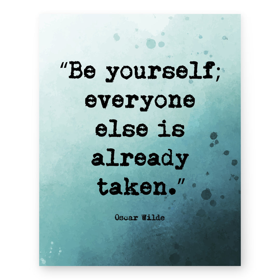 Everyone Else Is Taken Inspirational Wall Art