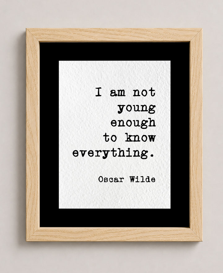 Not Young Yet Wise Oscar Wilde Inspirational Wall Art