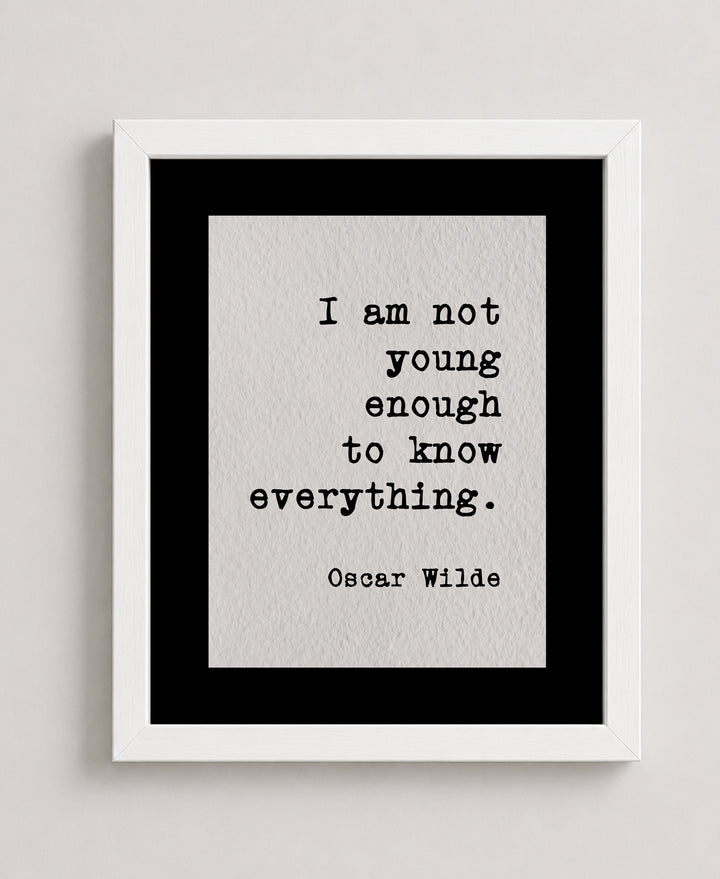 Not Young Yet Wise Oscar Wilde Inspirational Wall Art