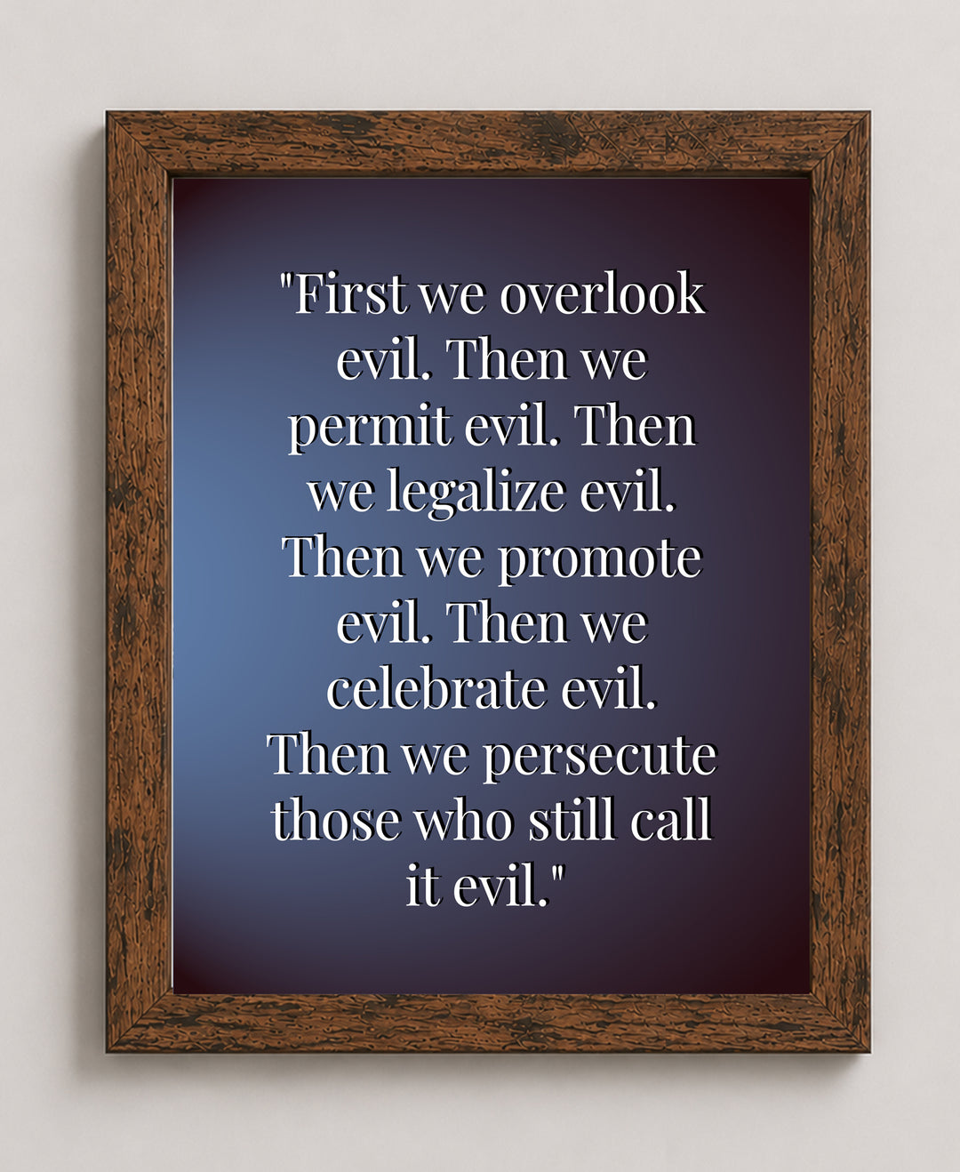 Then We Permit Evil Modern Motivational Typography Inspirational Wall Art