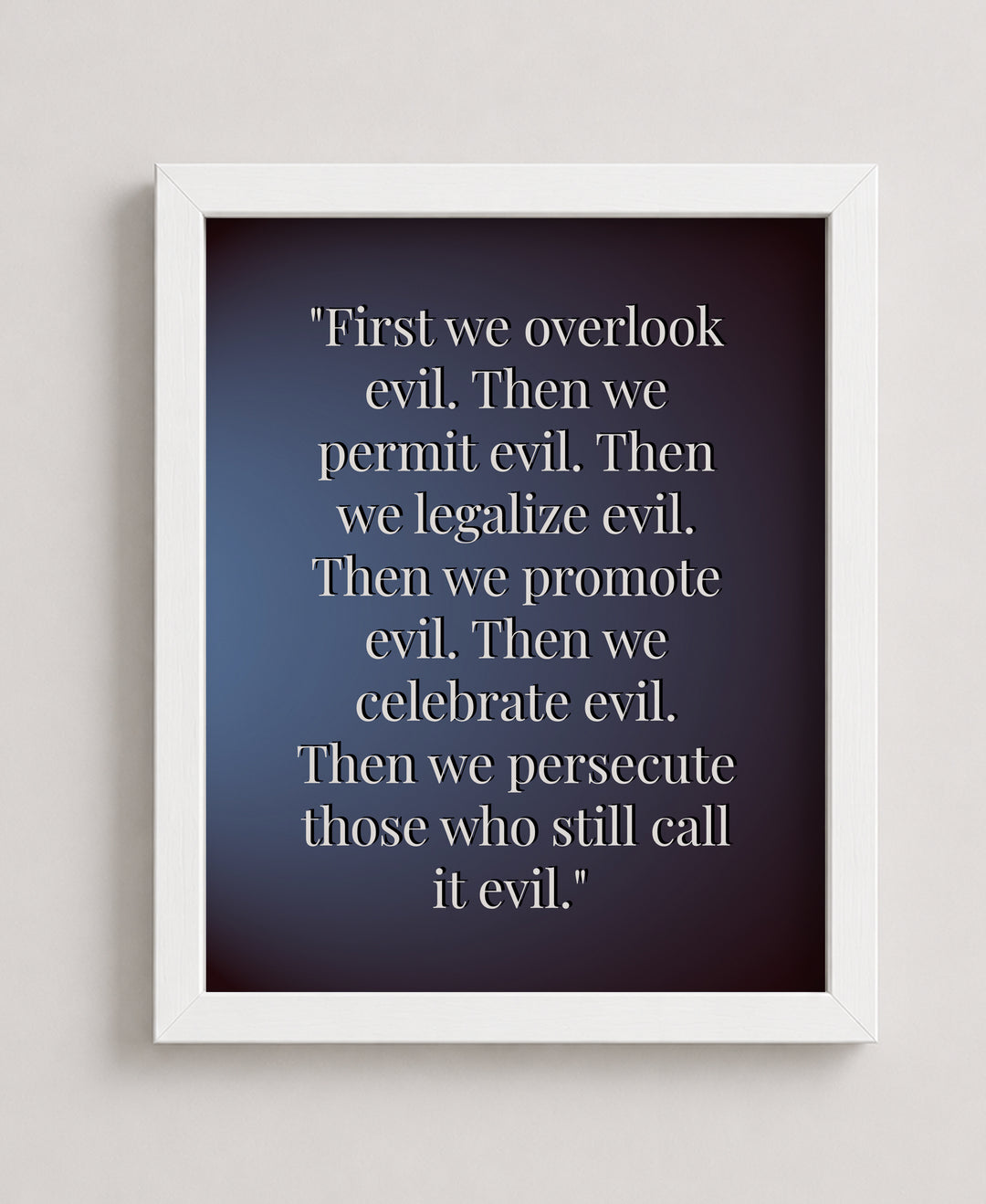 Then We Permit Evil Modern Motivational Typography Inspirational Wall Art