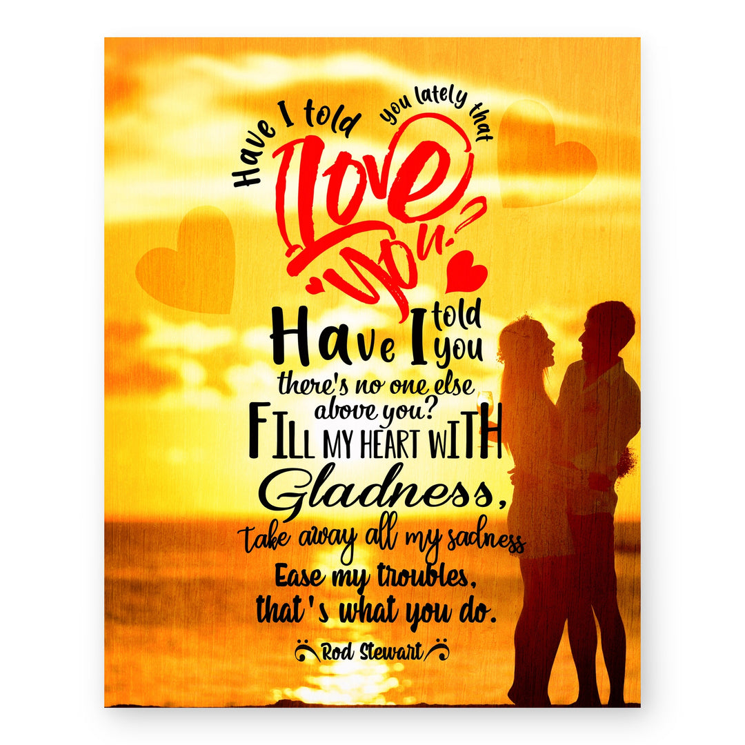 Have I Told You Lately Lyrics Music Wall Art