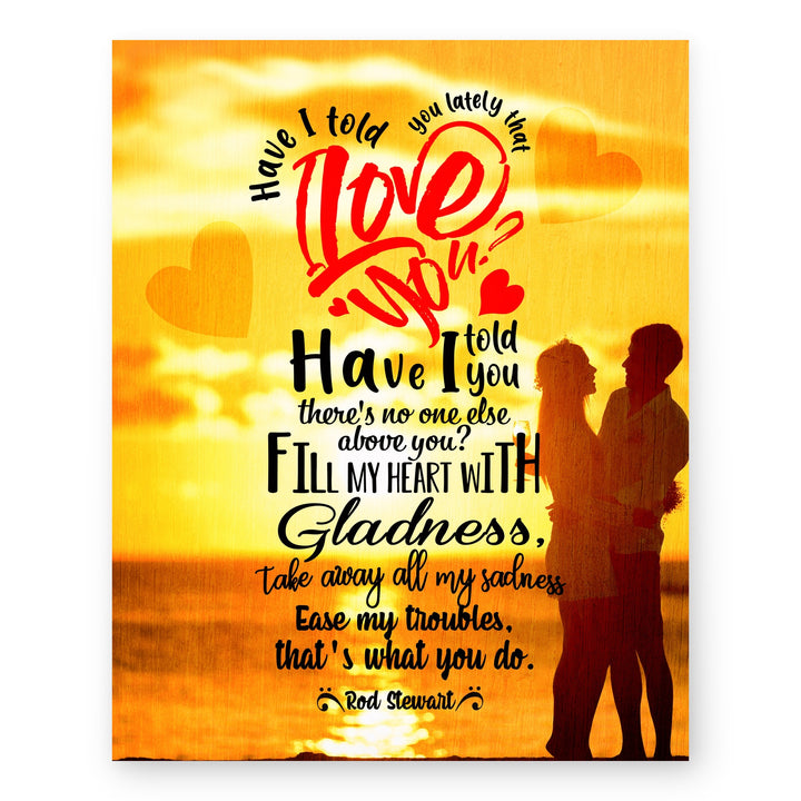 Have I Told You Lately Lyrics Music Wall Art