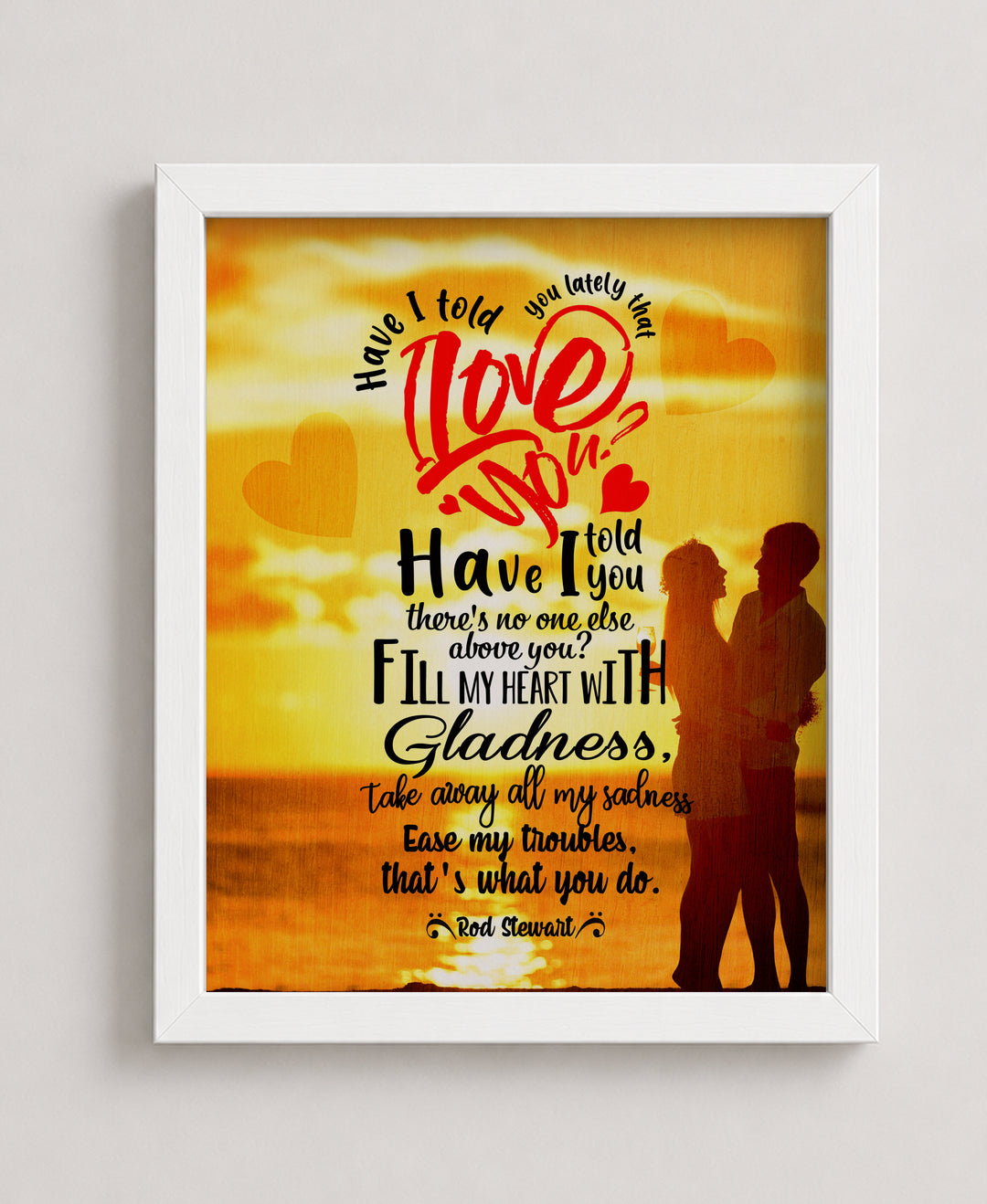Have I Told You Lately Lyrics Music Wall Art
