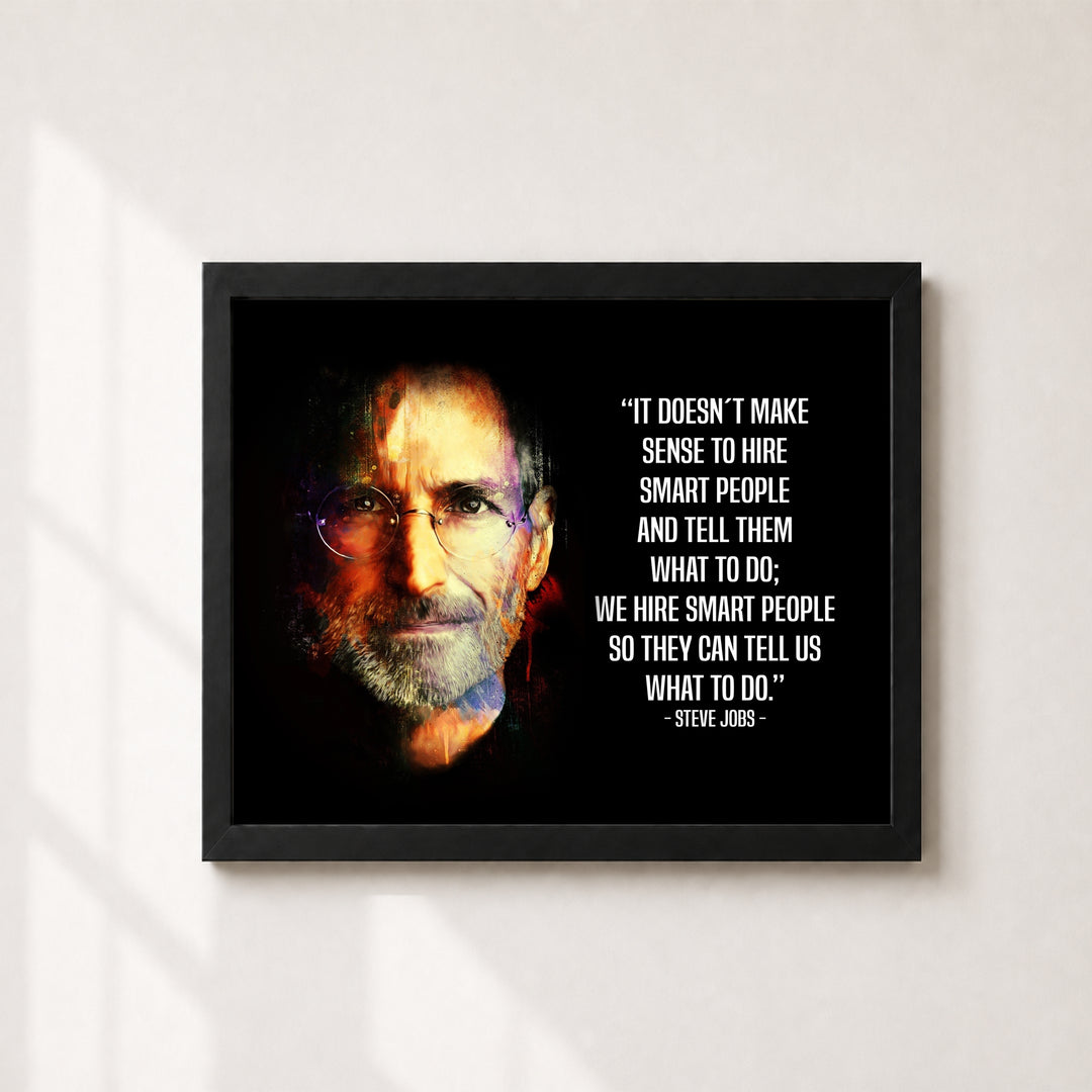 We Hire Smart People Inspirational Wall Art