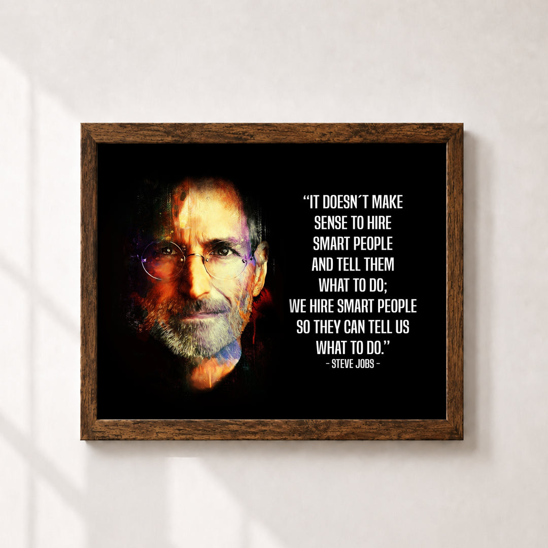 We Hire Smart People Inspirational Wall Art