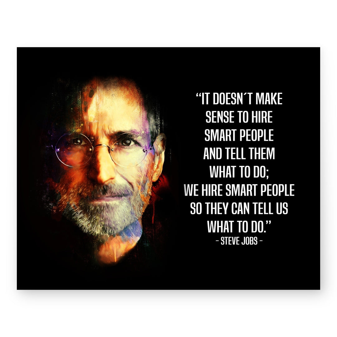 We Hire Smart People Inspirational Wall Art