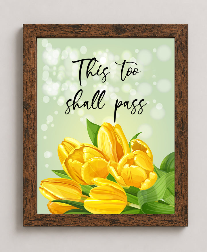 This Too Shall Pass Modern Typography Inspirational Wall Art