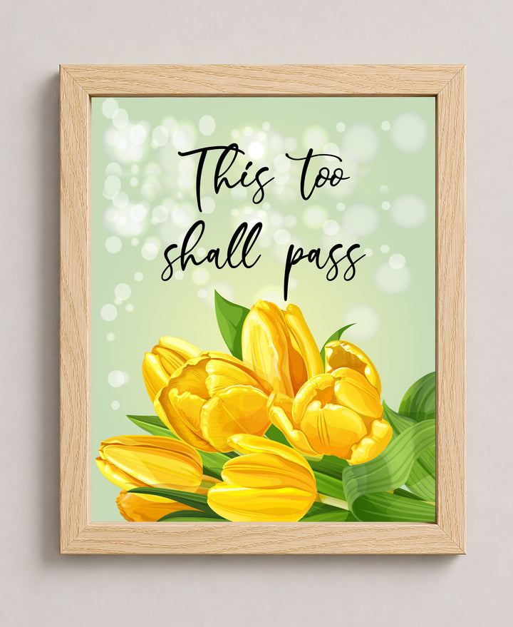 This Too Shall Pass Modern Typography Inspirational Wall Art