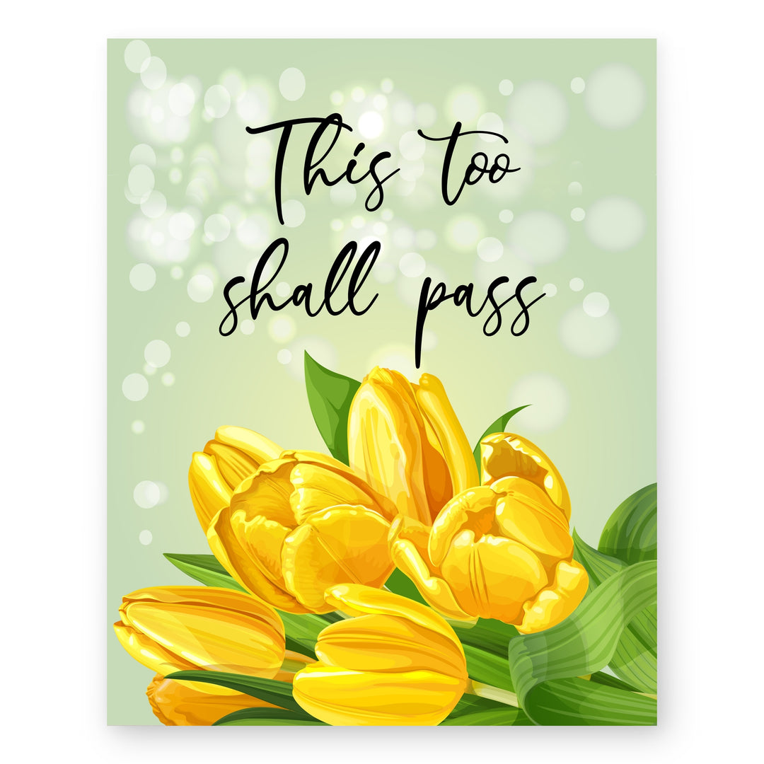 This Too Shall Pass Modern Typography Inspirational Wall Art