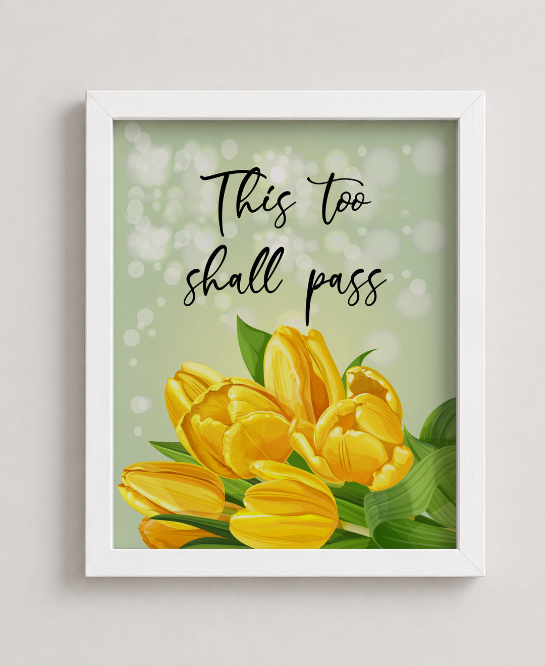 This Too Shall Pass Modern Typography Inspirational Wall Art