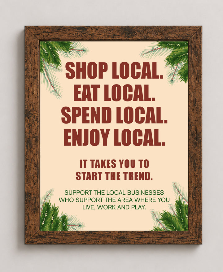 Shop &amp; Support Local Businesses Rustic Floral Inspirational Wall Art