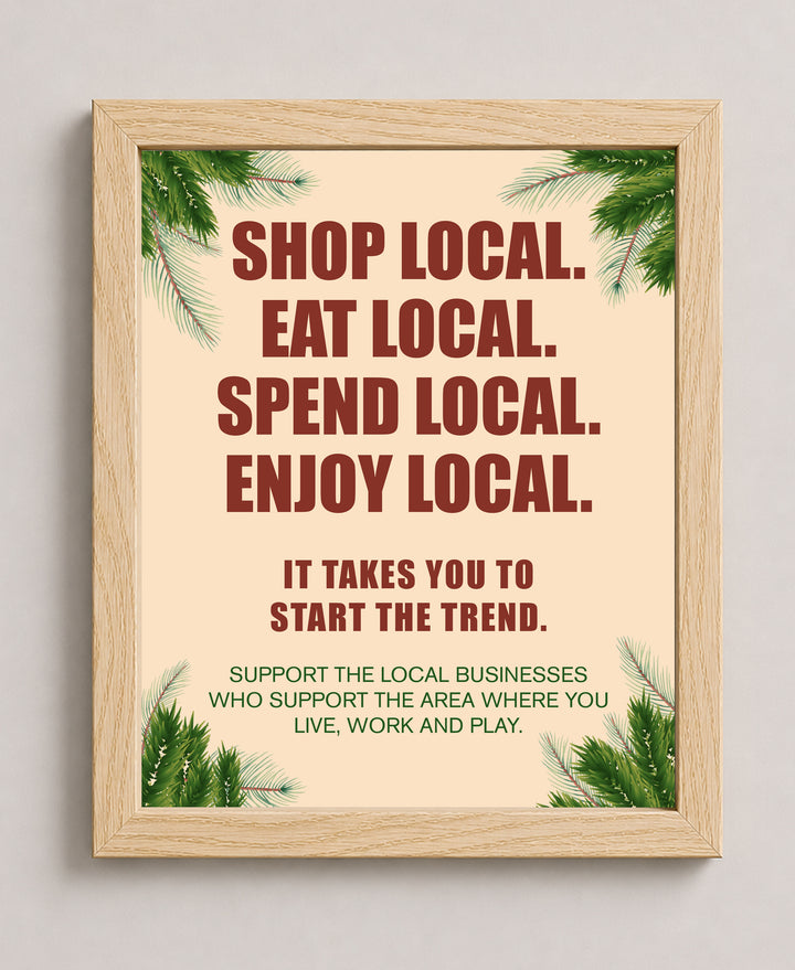 Shop &amp; Support Local Businesses Rustic Floral Inspirational Wall Art