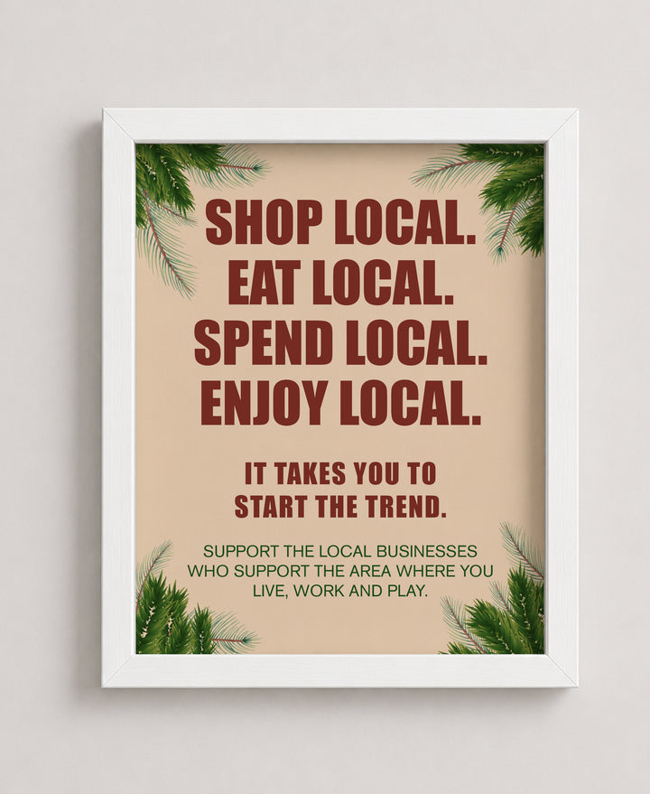Shop &amp; Support Local Businesses Rustic Floral Inspirational Wall Art