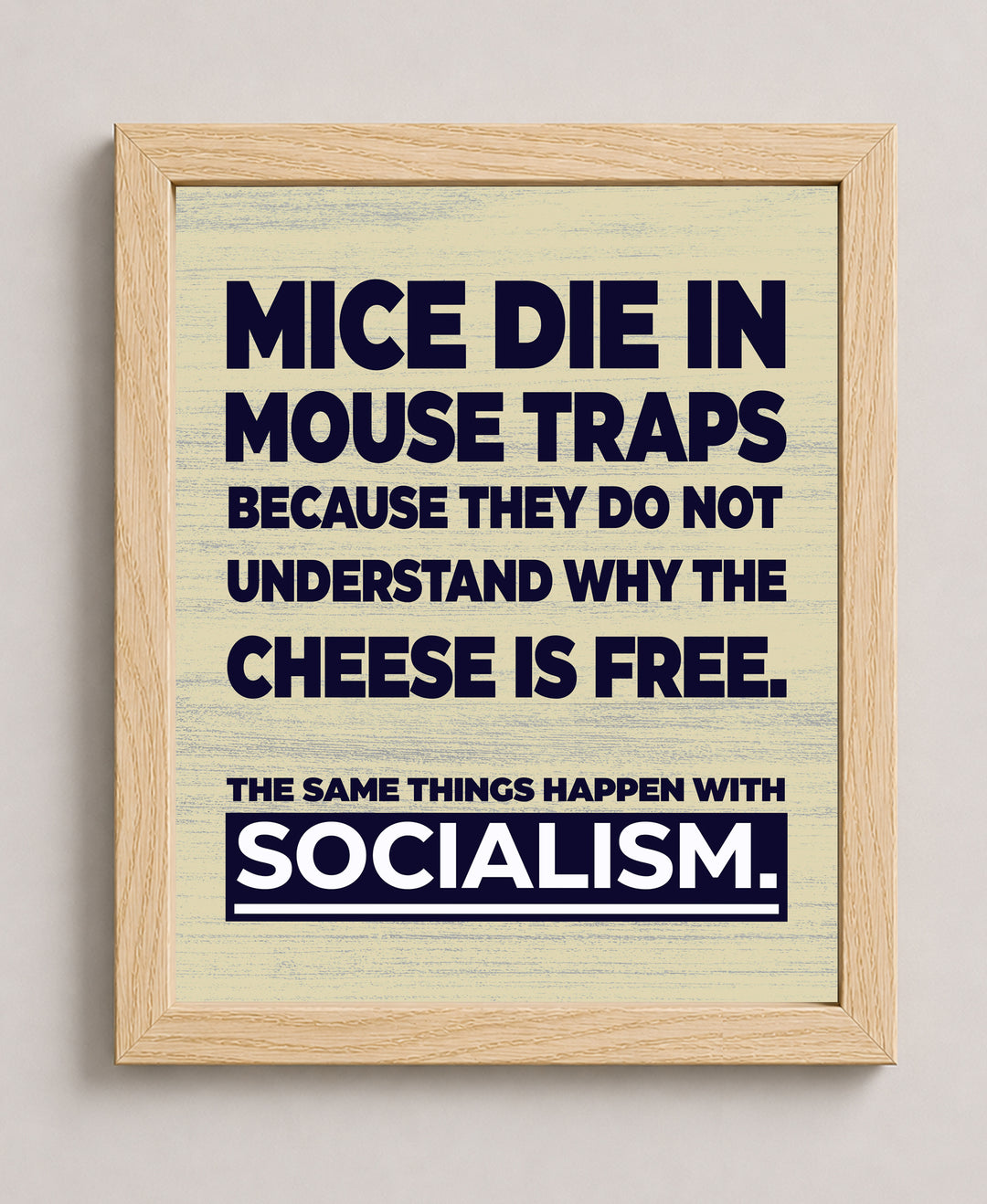 The Same Things Happen With Socialism Patriotic Wall Art