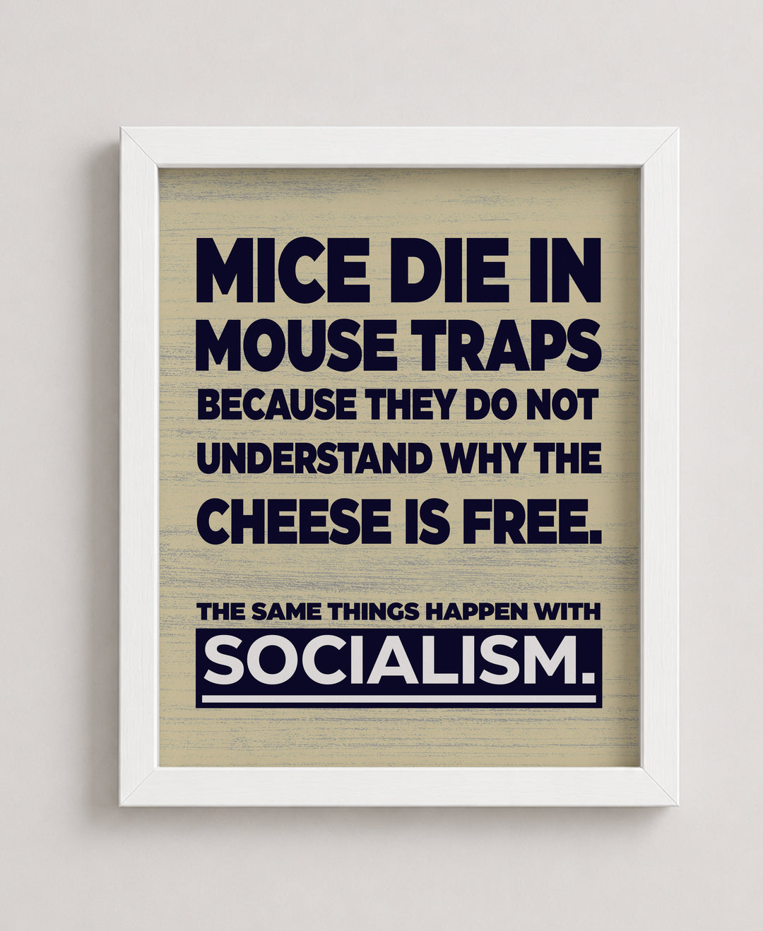The Same Things Happen With Socialism Patriotic Wall Art
