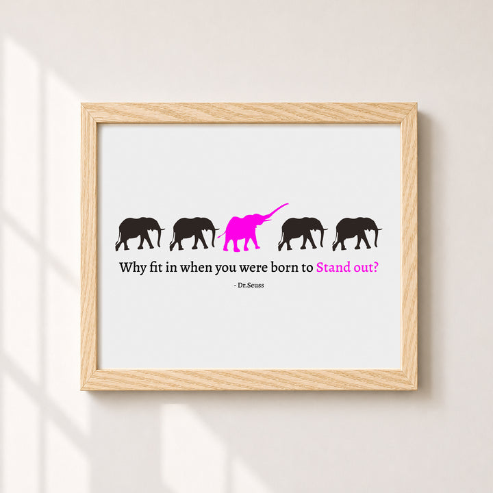 Born To Stand Out Inspirational Wall Art