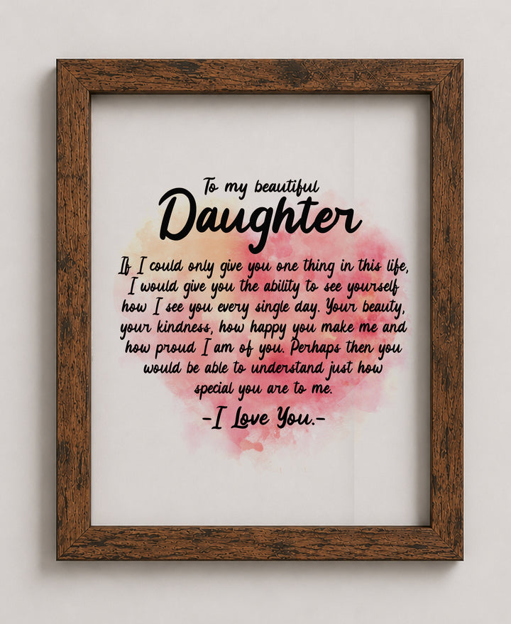 To My Beautiful Daughter Family Inspirational Wall Art