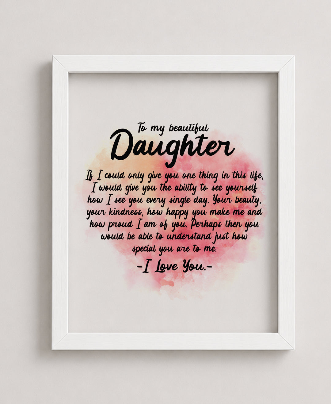 To My Beautiful Daughter Family Inspirational Wall Art