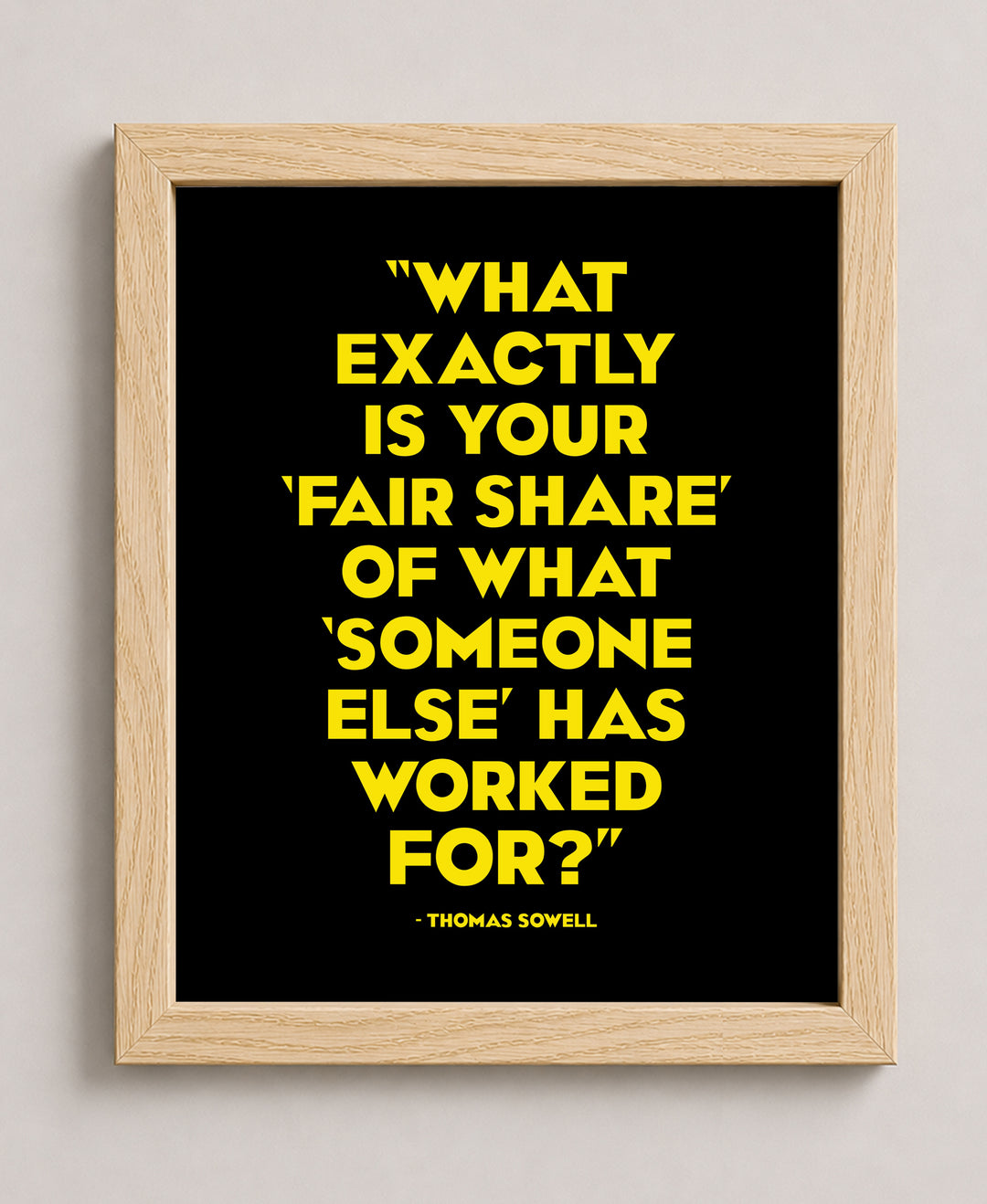 Thomas Sowell Fair Share Inspirational Wall Art