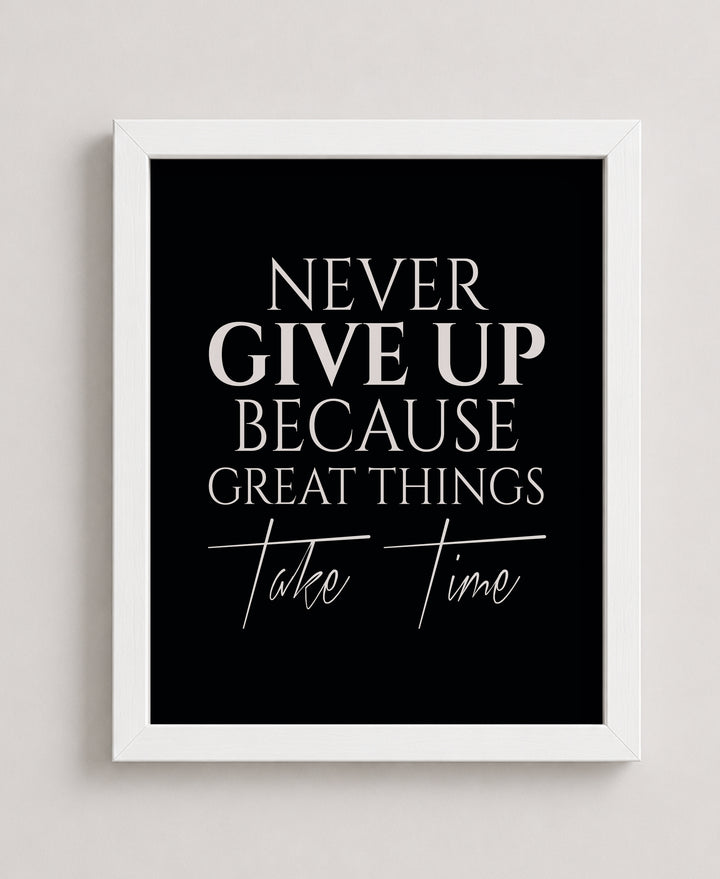 Never Give Up Quote Motivational Typography Inspirational Wall Art