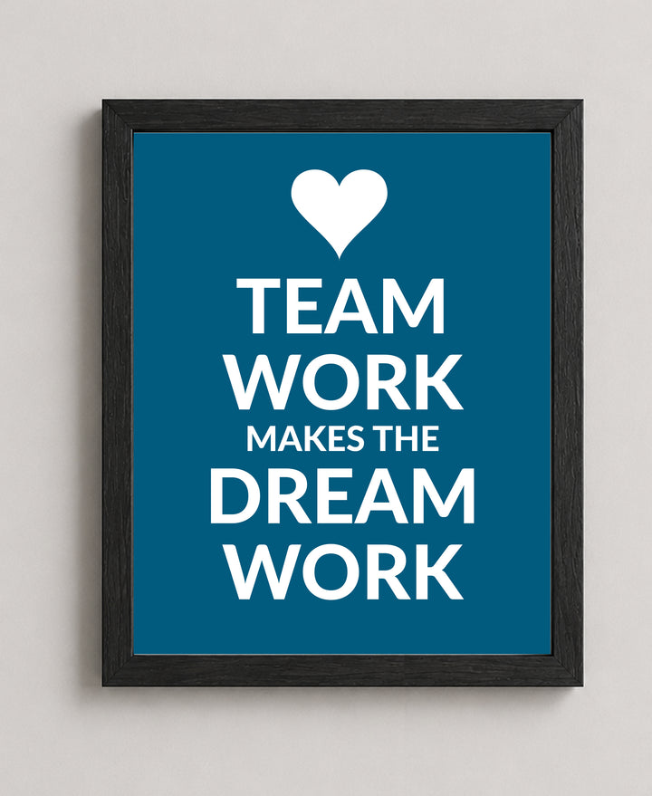 Team Work Makes the Dream Work Inspirational Wall Art