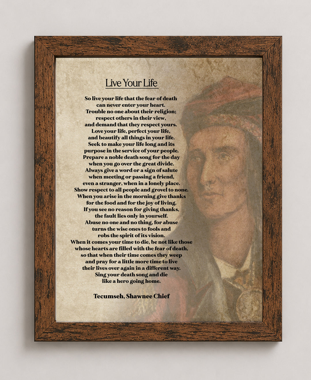 Live Your Life Tecumseh Shawnee Chief Poem Inspirational Wall Art